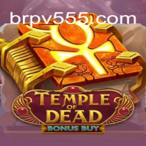 Discover the Thrilling World of TempleofDeadBonusBuy